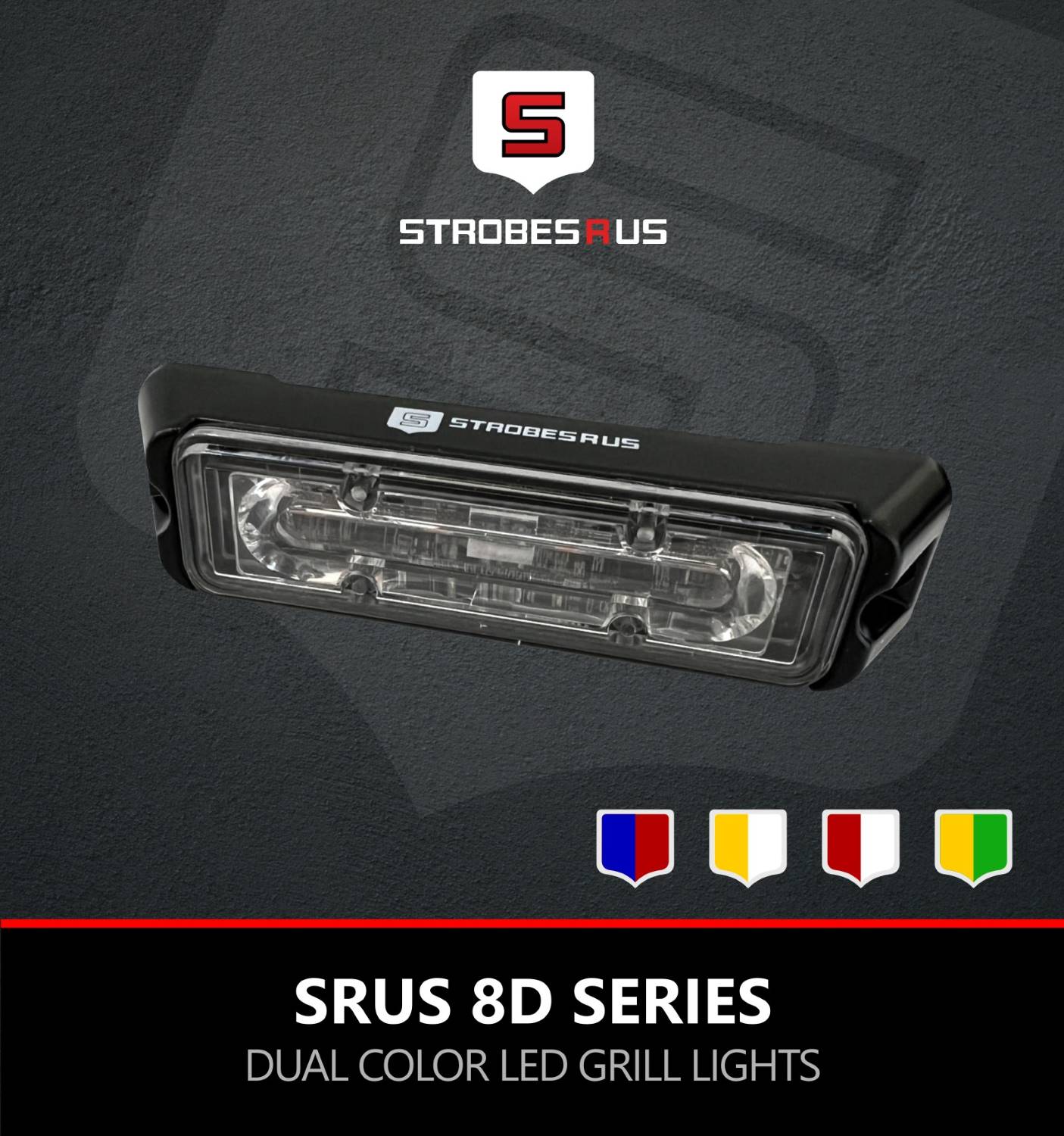 StrobesRus 8D Series